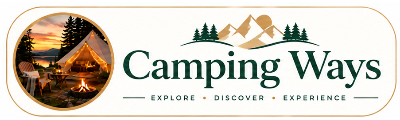 Camping Ways logo featuring a cozy sunset campsite, gold pine trees, forest-green lettering, and the tagline Explore, Discover, Experience.